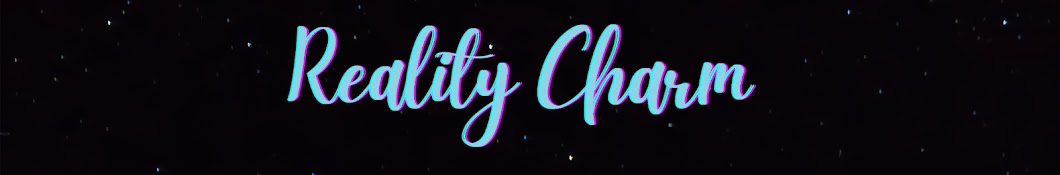Reality Charm Banner