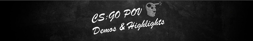 CS GO POV Demos & Highlights Banner