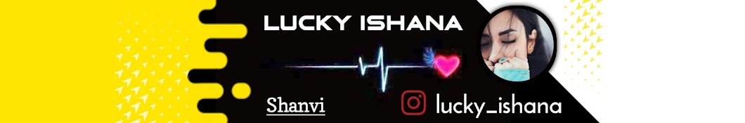 Lucky Ishana