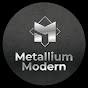 Metallium Modern