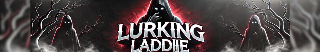 LurkingLaddiie