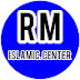 R M islamic center