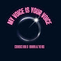 My Voice Is Your Voice