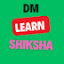 DM Learn shiksha