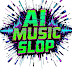 Ai Music Slop