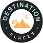 Destination Places