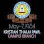 KRISTIAN ṬHALAI PAWL DAMPUI BRANCH