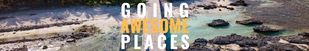Going Awesome Places Banner