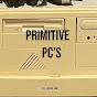 Primitive PCs