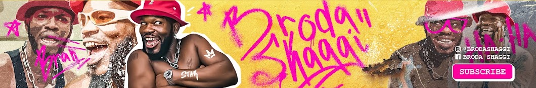 official BRODA SHAGGI Banner