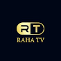 RAHA TV