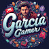 Garcia Gamer 