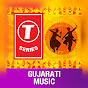 T-Series Gujarati