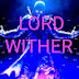 LORD Wither