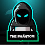 THE phantom 