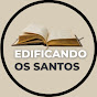 Edificando os santos