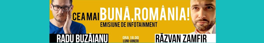 Bună, România! cu Buzăianu și Zamfir Banner