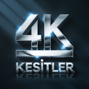 4K KESİTLER