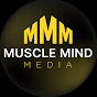 Muscle Mind Media