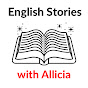 English Stories with Allicia