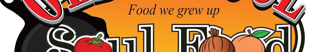 OLD SCHOOL SOUL FOOD Banner