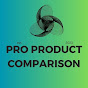 Pro Product Comparison 