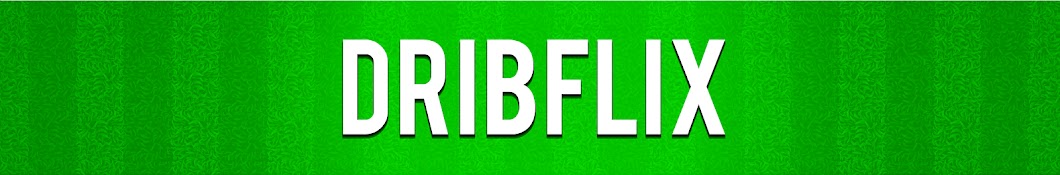 DribFlix