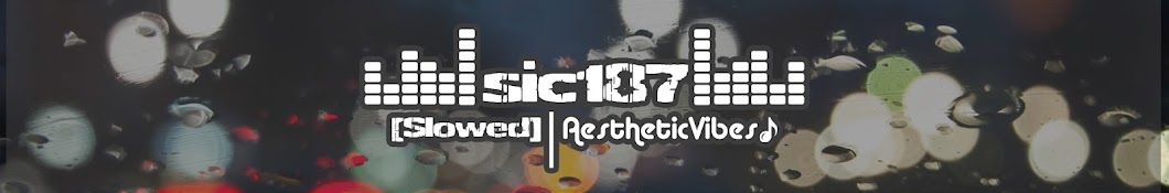 sic187 presents Aesthetic Vibes