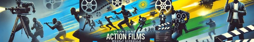  RWANDA Action Films