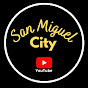 San Miguel City