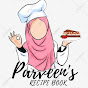 parveen's recipes & vlogs