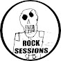 💀 ROCK SESSIONS