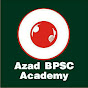 Azad BPSC Academy Unit Of Azad Group