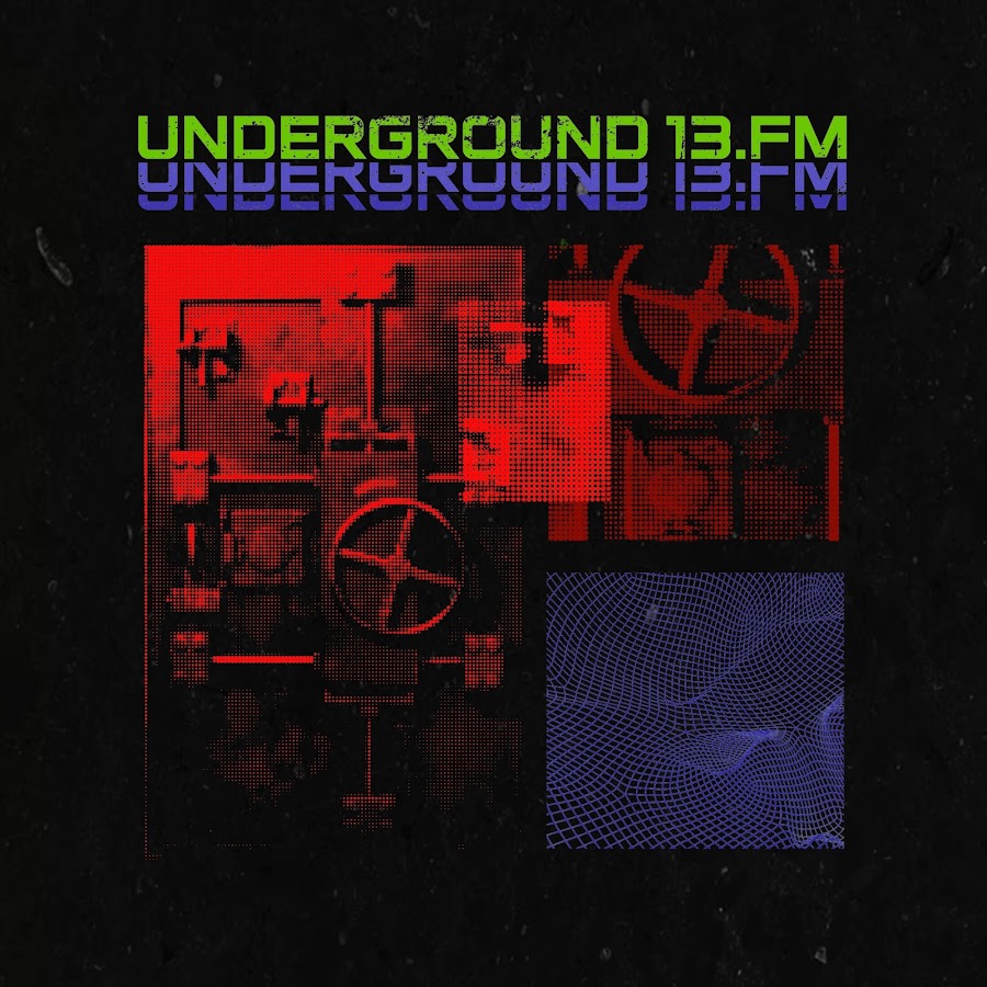 Underground 13. Андеграунд 13.