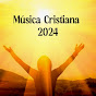 Música Cristiana 2024