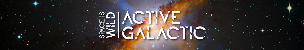 Active Galactic Banner