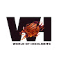 World Of Highlights