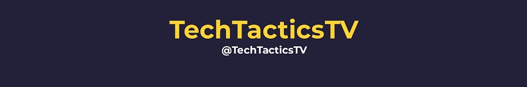 TechTacticsTV