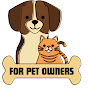 For Pet Owners