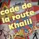  code de la route khalil  قانون المرور 