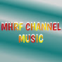 MHRF CHANNEL MUSIC