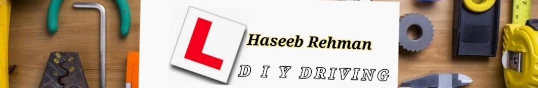 Haseeb Rehman DIY Driving