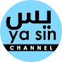Ya Sin Channel