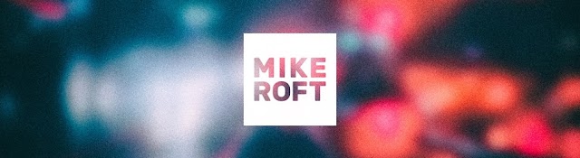 MIKE ROFT Records