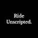 Ride Unscripted