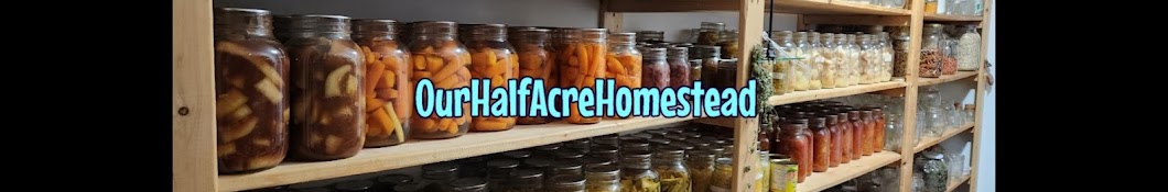 OurHalfAcreHomestead Banner