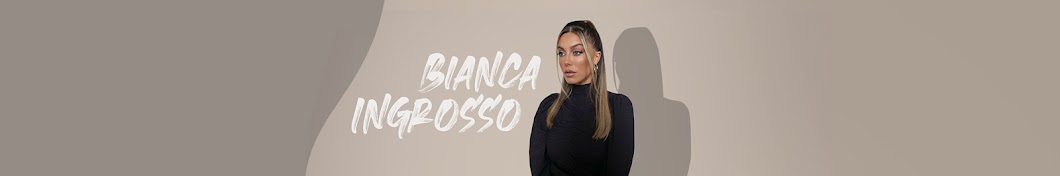 Bianca Ingrosso Banner