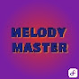 Melody Master