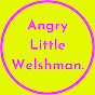 Angry Little Welshman