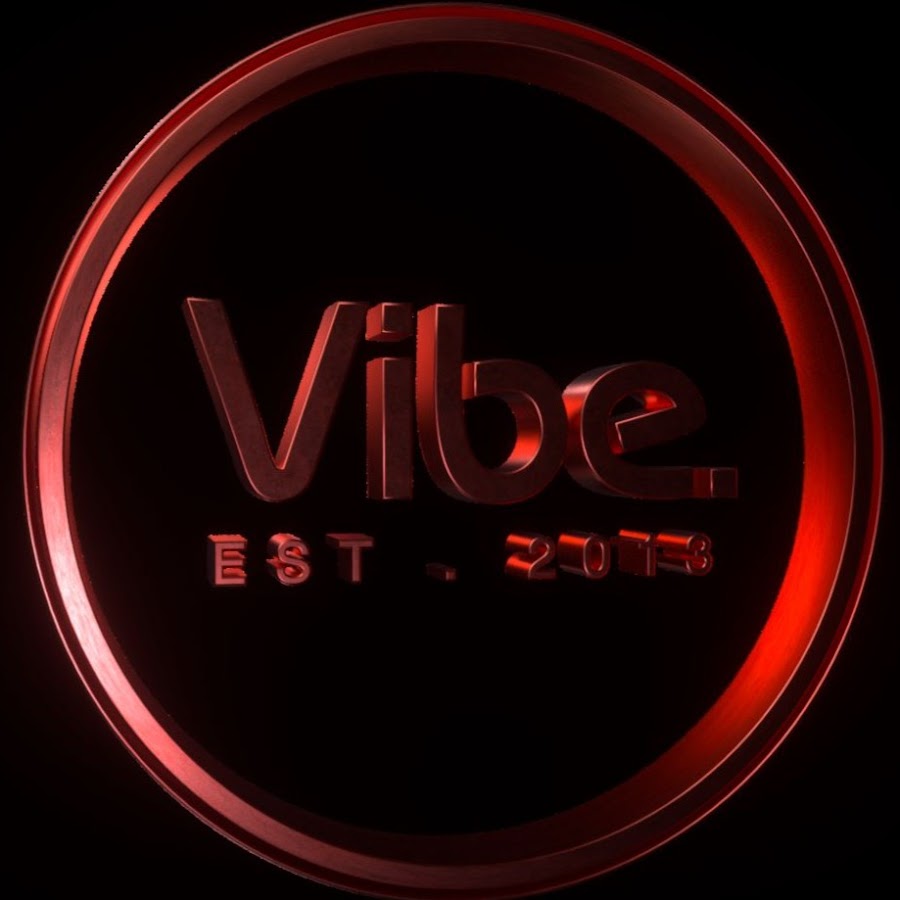 Vibe. @Vibeofficialyt